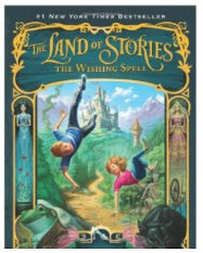 The Land of Stories: the Wishing Spell - Chris Colfer